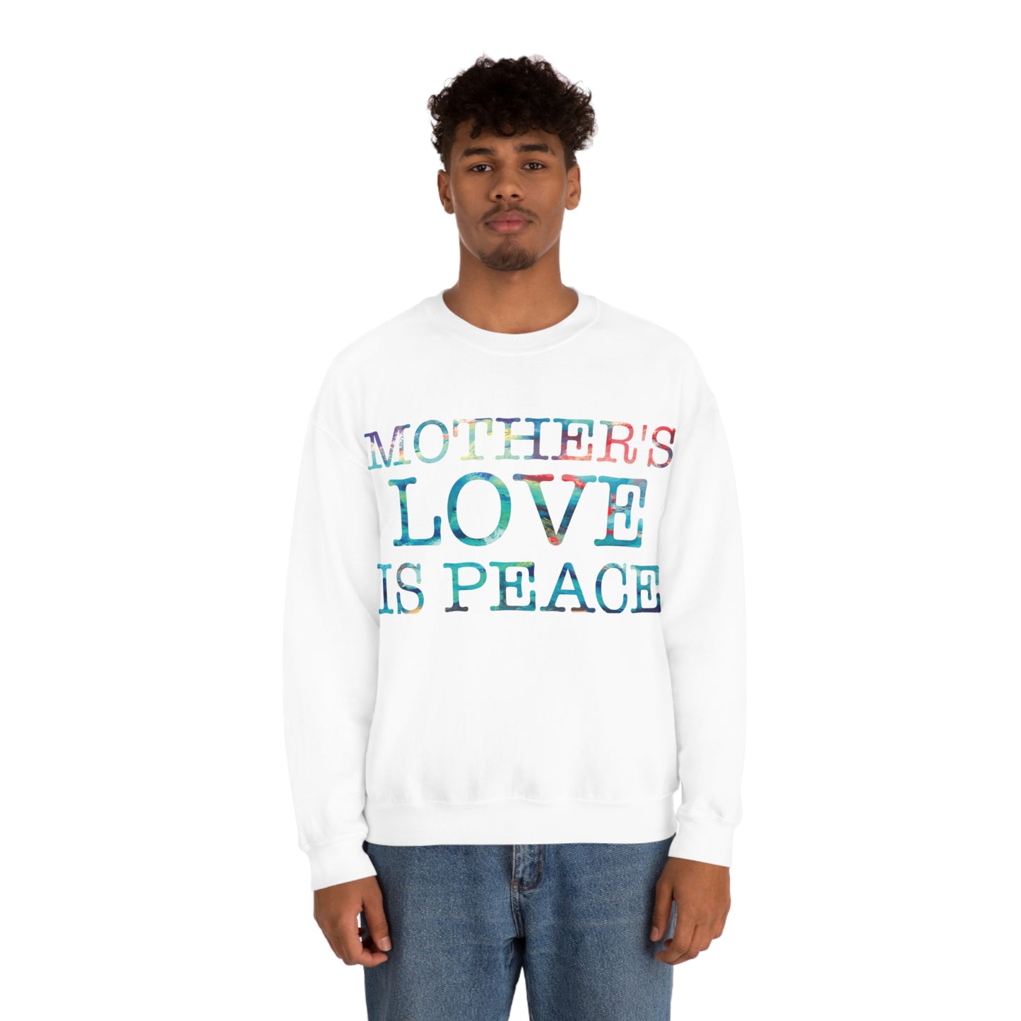 Mothers love is peace Crewneck Sweatshirt