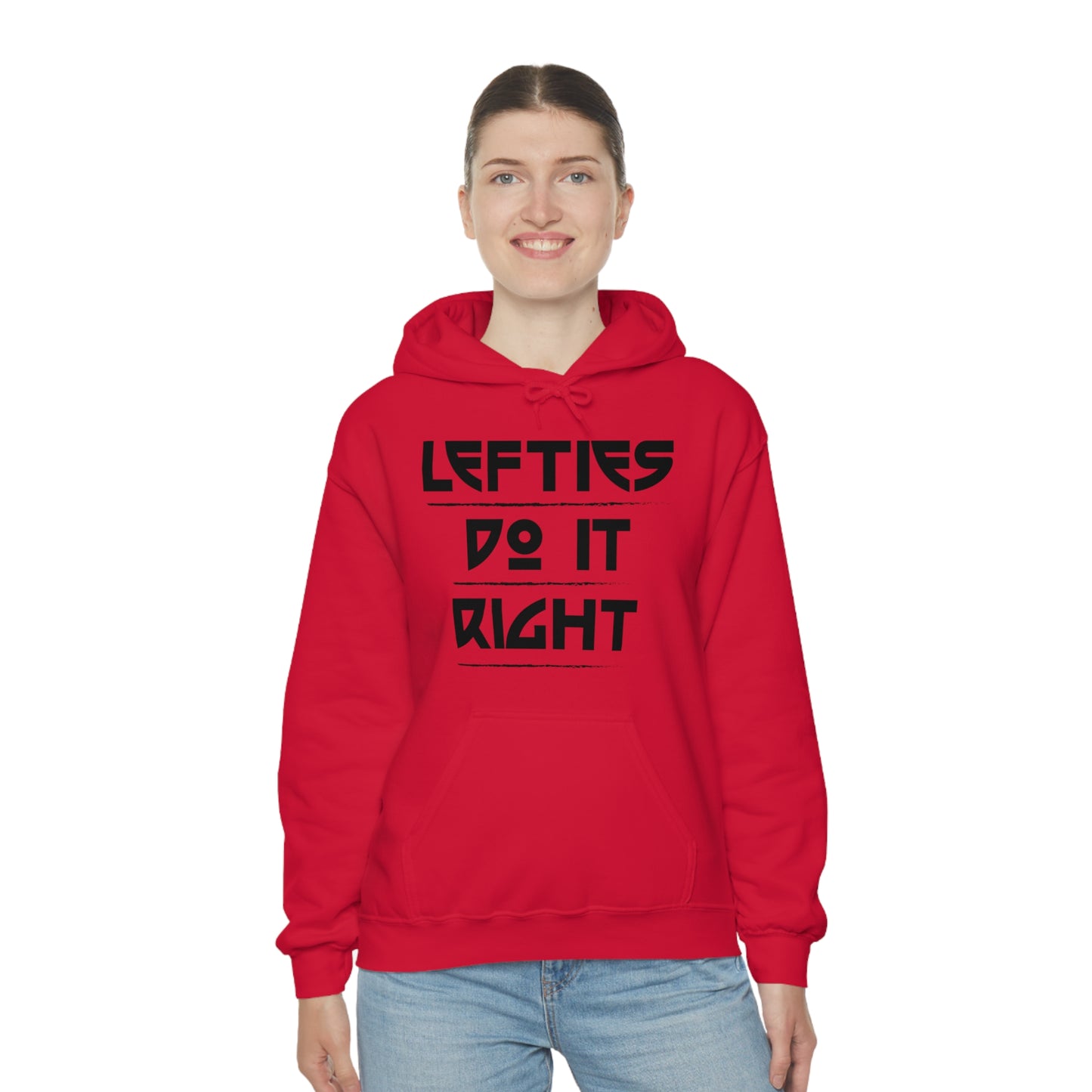 Lefties do it Right Hoodie