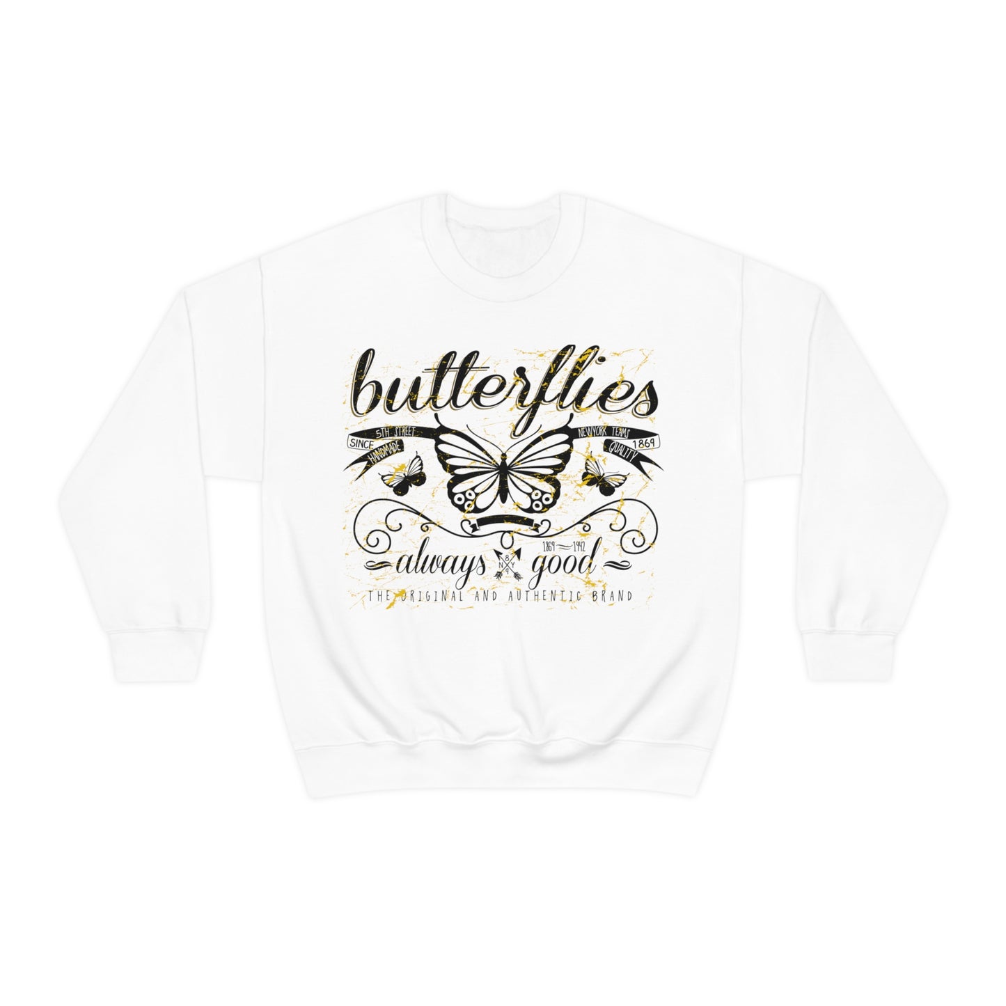 Butterflies Always Good Crewneck Sweatshirt