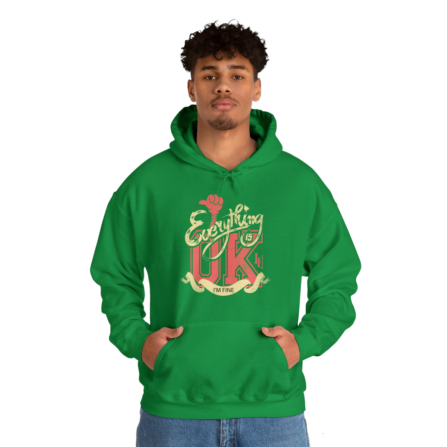 Everything OK I'm fine Hoodie