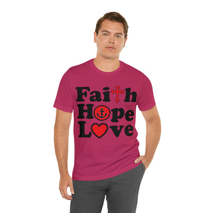 Faith Hope Love T-Shirt