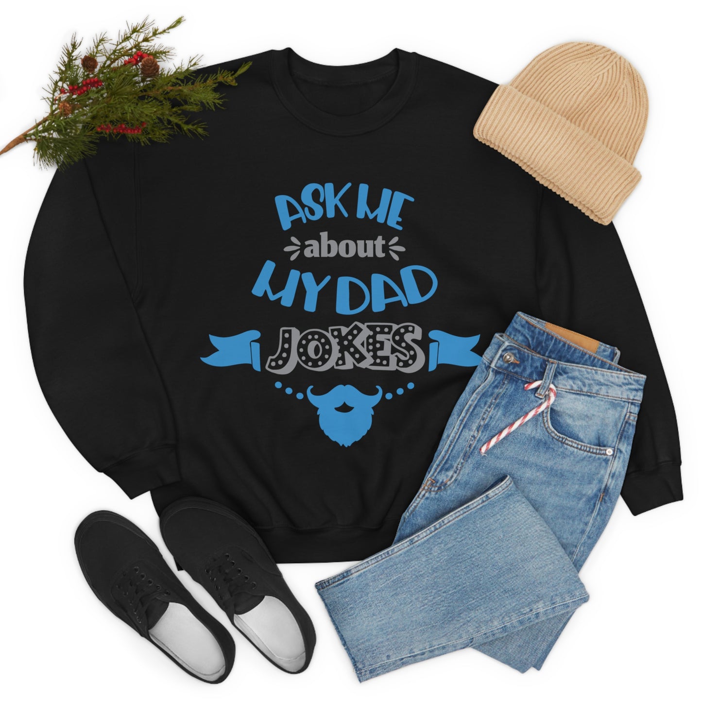 Ask About My Dad Jokes Crewneck Sweatshirt