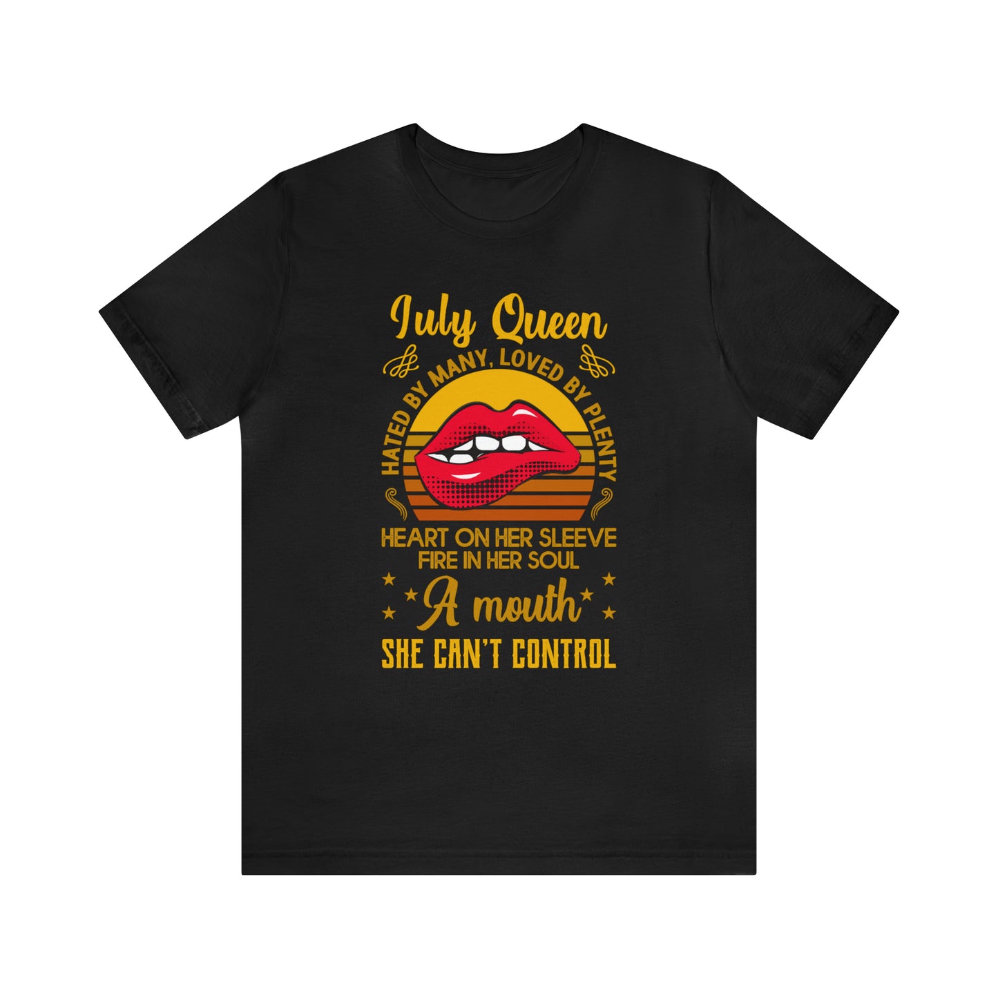 July Queen T-Shirt