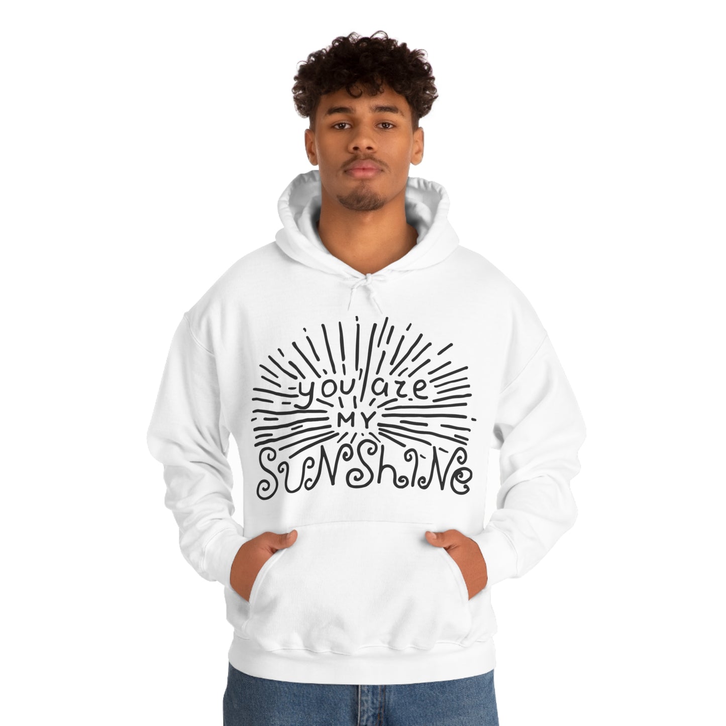 You are my sunshine Hoodie