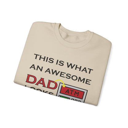 Awesome Dad looks like an ATM Crewneck Sweatshirt