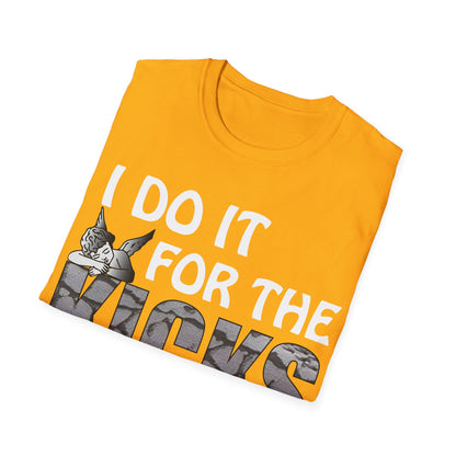 I do it for the kicks T-Shirt