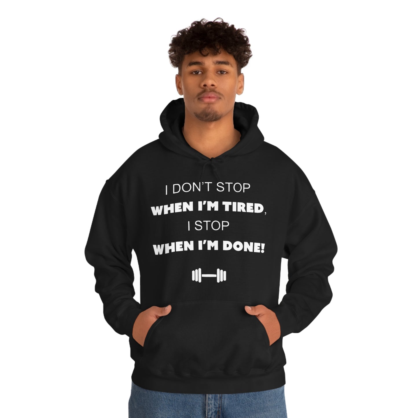 I Don't Stop gym Hoodie