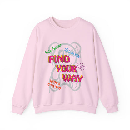 Find your way and feel great Sweatshirt