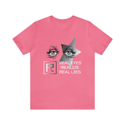 Real eyes T-Shirt