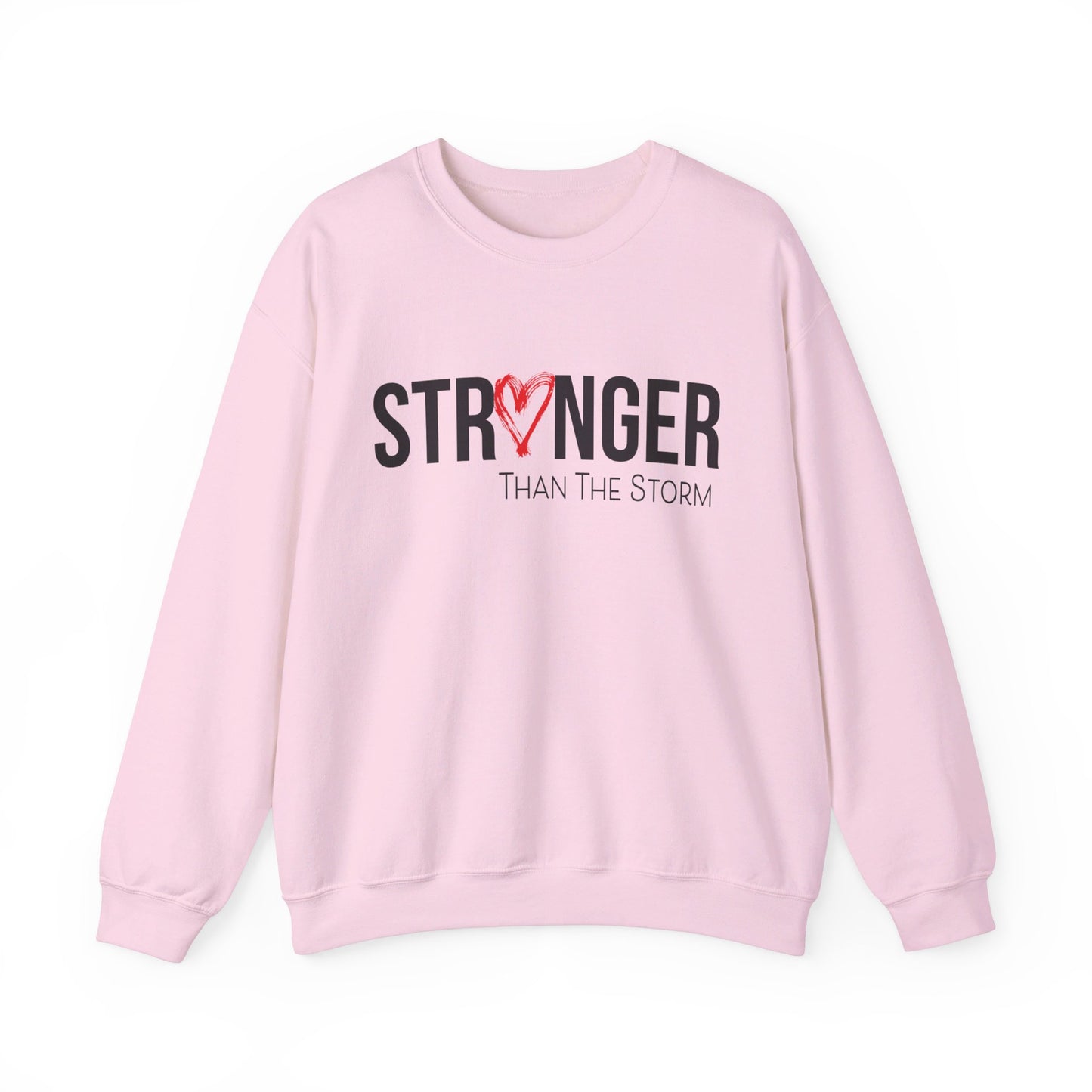 Stronger than the storm Crewneck Sweatshirt