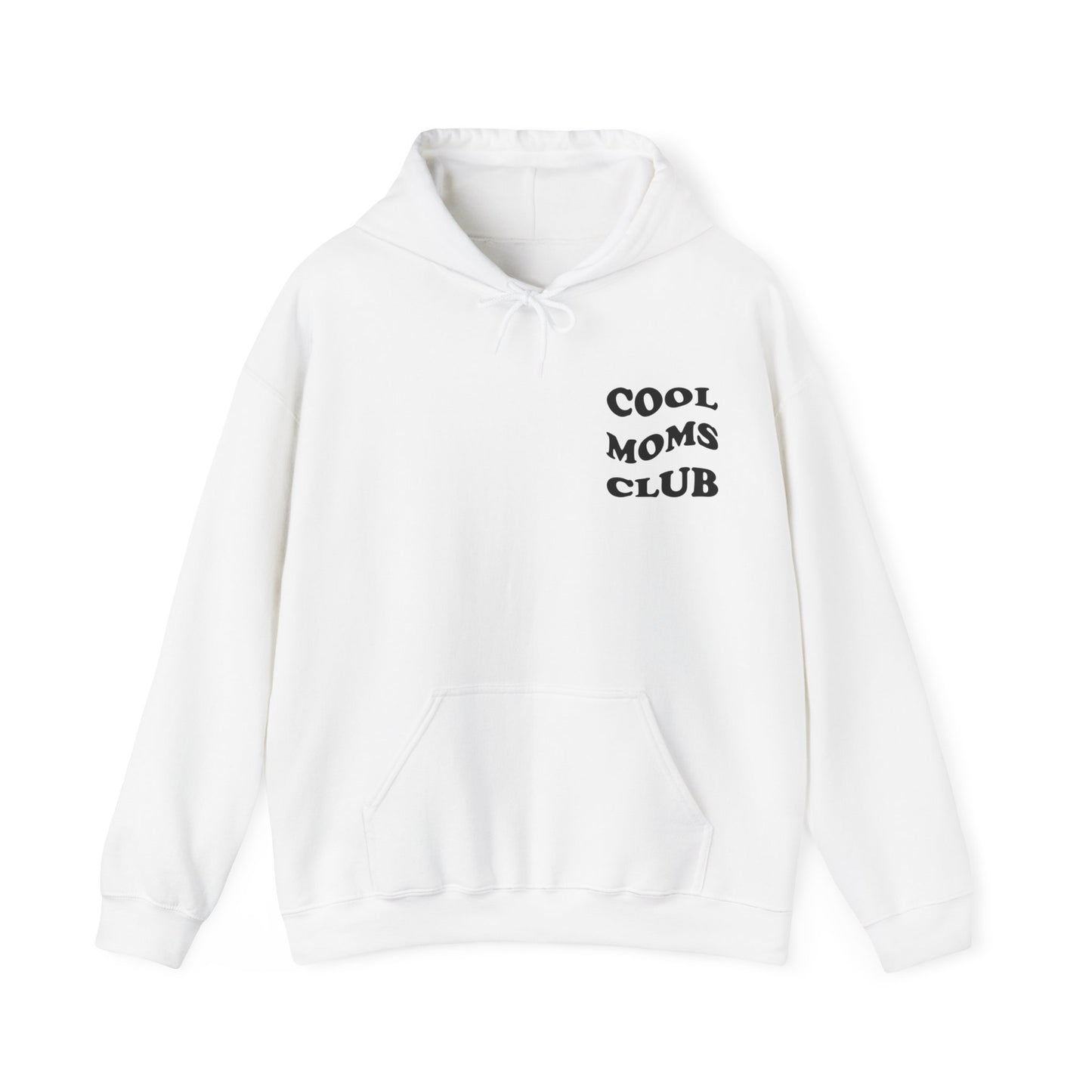 Cool Moms Club Hoodie