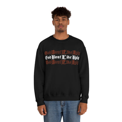 God Don't Like Ugly Crewneck Sweatshirt