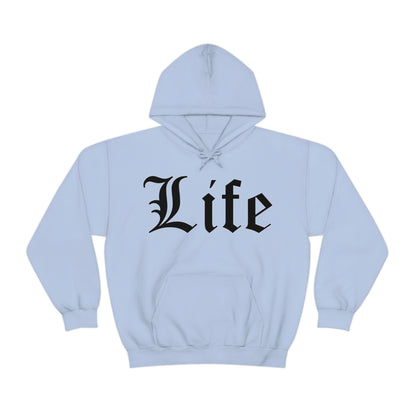 Life Hoodie Hoodie