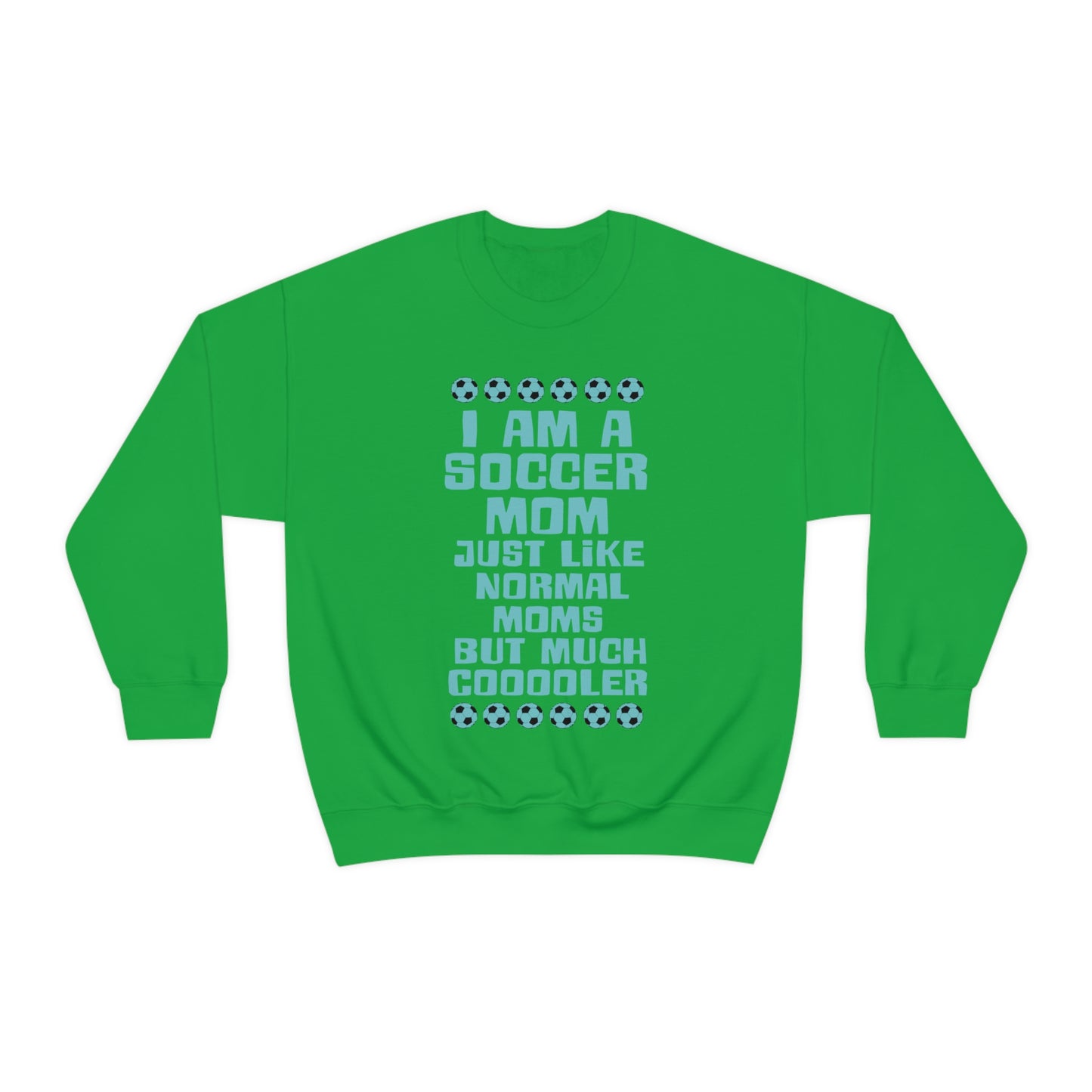 Cooler soccer mom Crewneck Sweatshirt