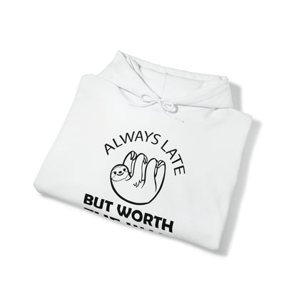 Always Late Sloth Hoodie