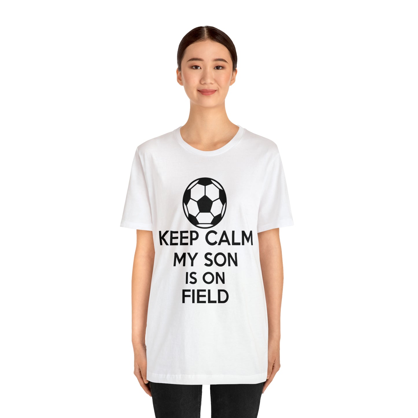 Keep calm my son is on the field T-Shirt