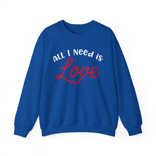 All-I-Need-Is-Love Crewneck Sweatshirt