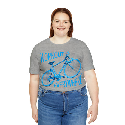 Workout everywhere bike T-Shirt