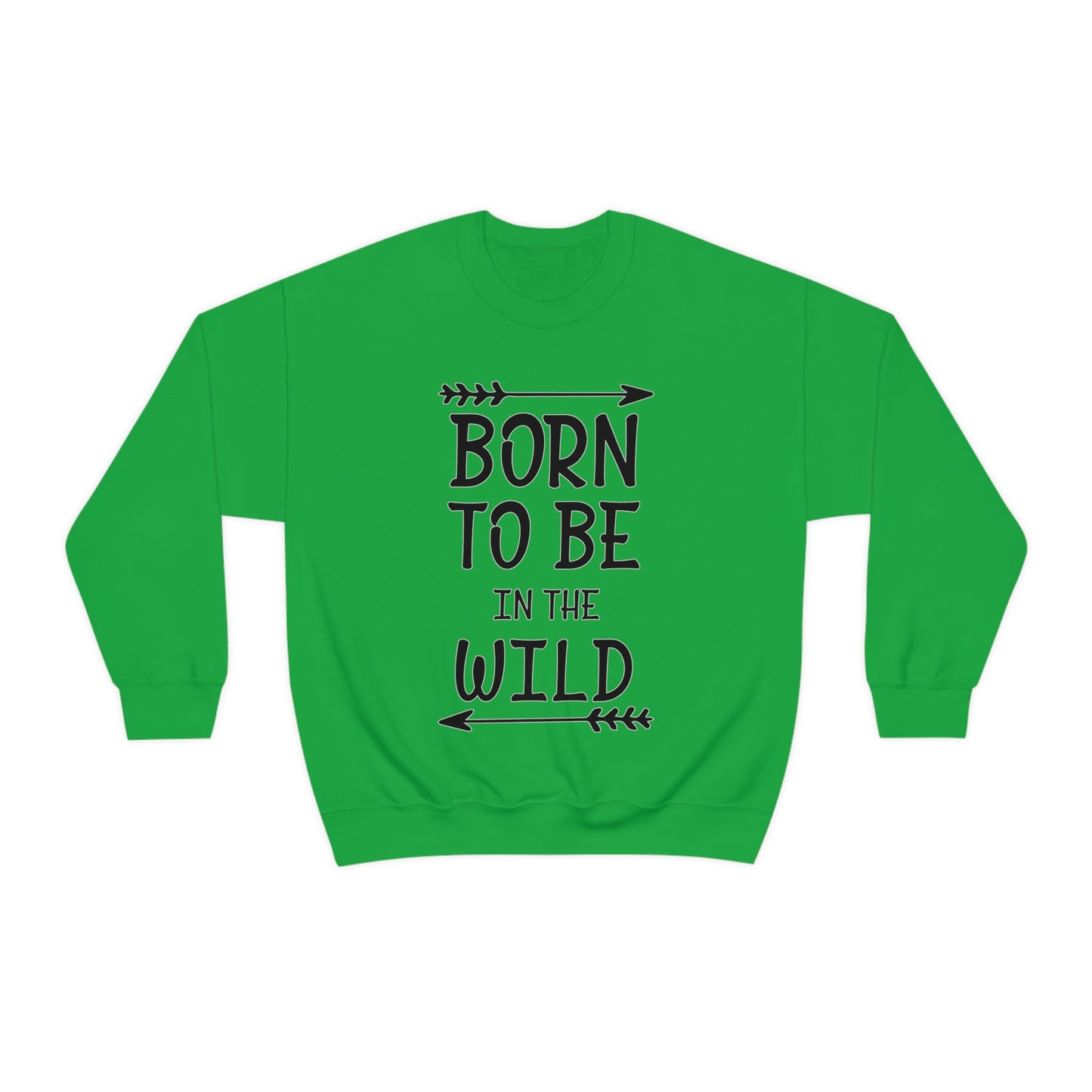 Born To Be In The Wild Crewneck Sweatshirt