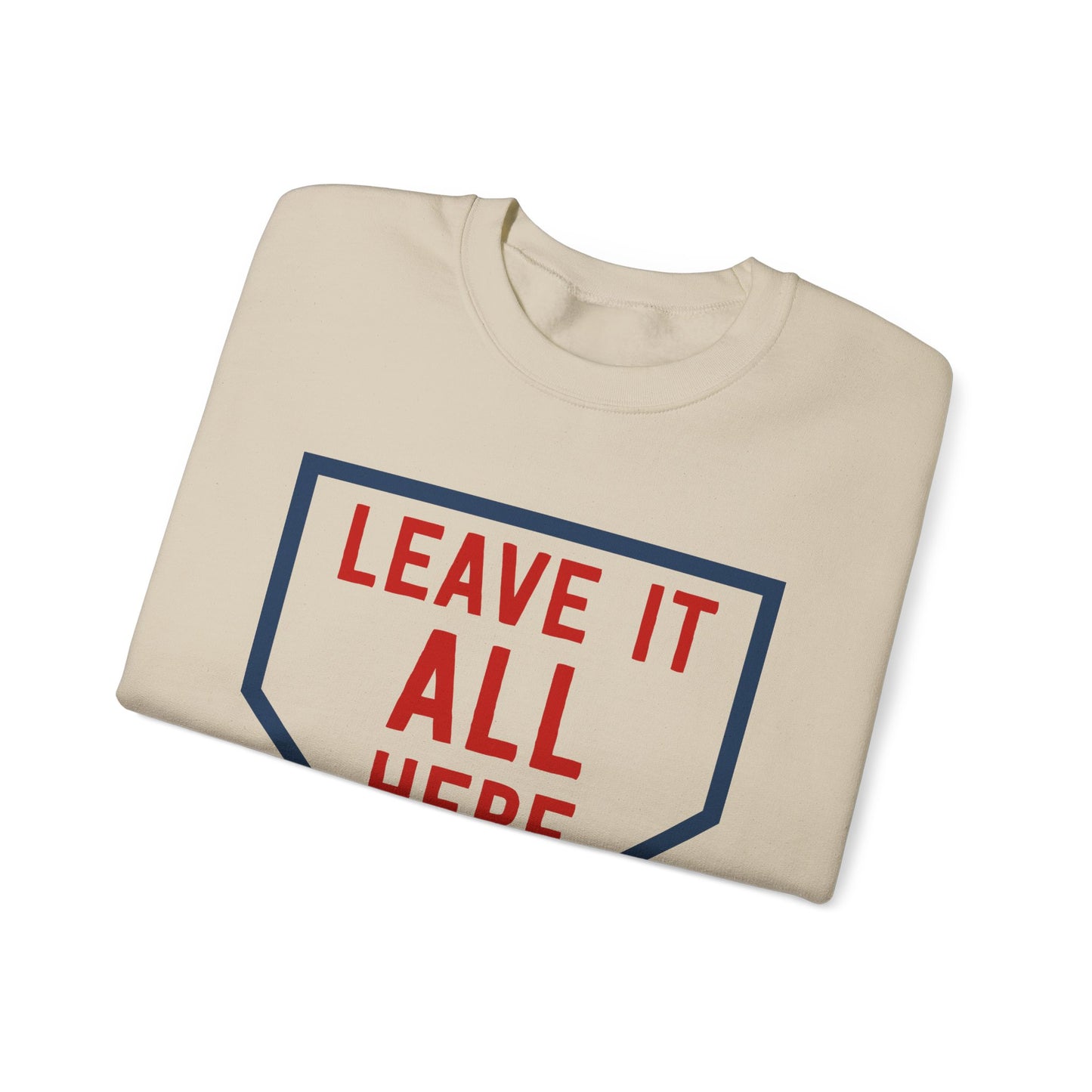 Leave it All Here Crewneck Sweatshirt