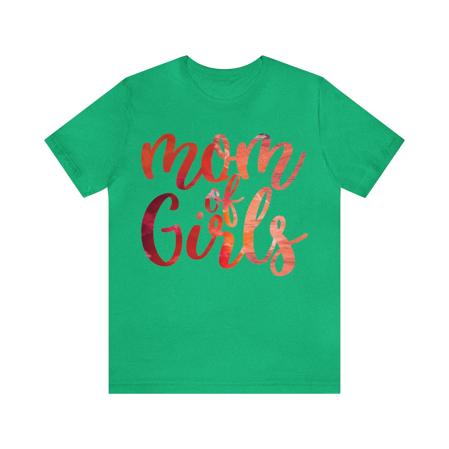 mom of girls T-Shirt