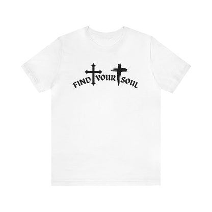 Find Your Soul T-Shirt