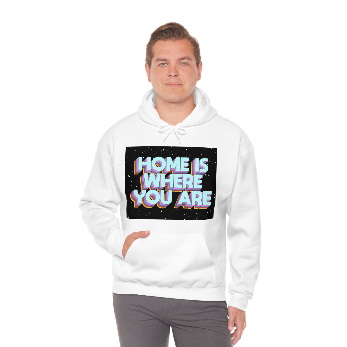 Home is Where you are Hoodie