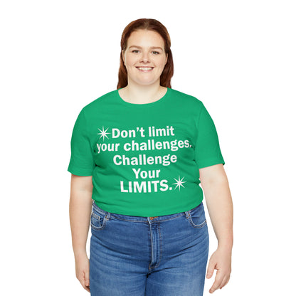 Challenge your limits T-Shirt