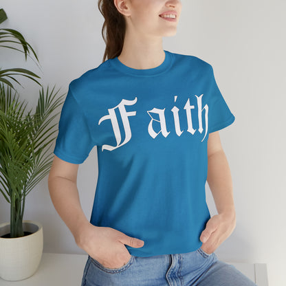 Faith 1 T-Shirt