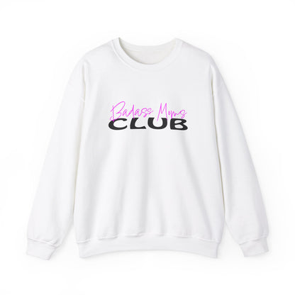 Badass Moms Club Crewneck Sweatshirt