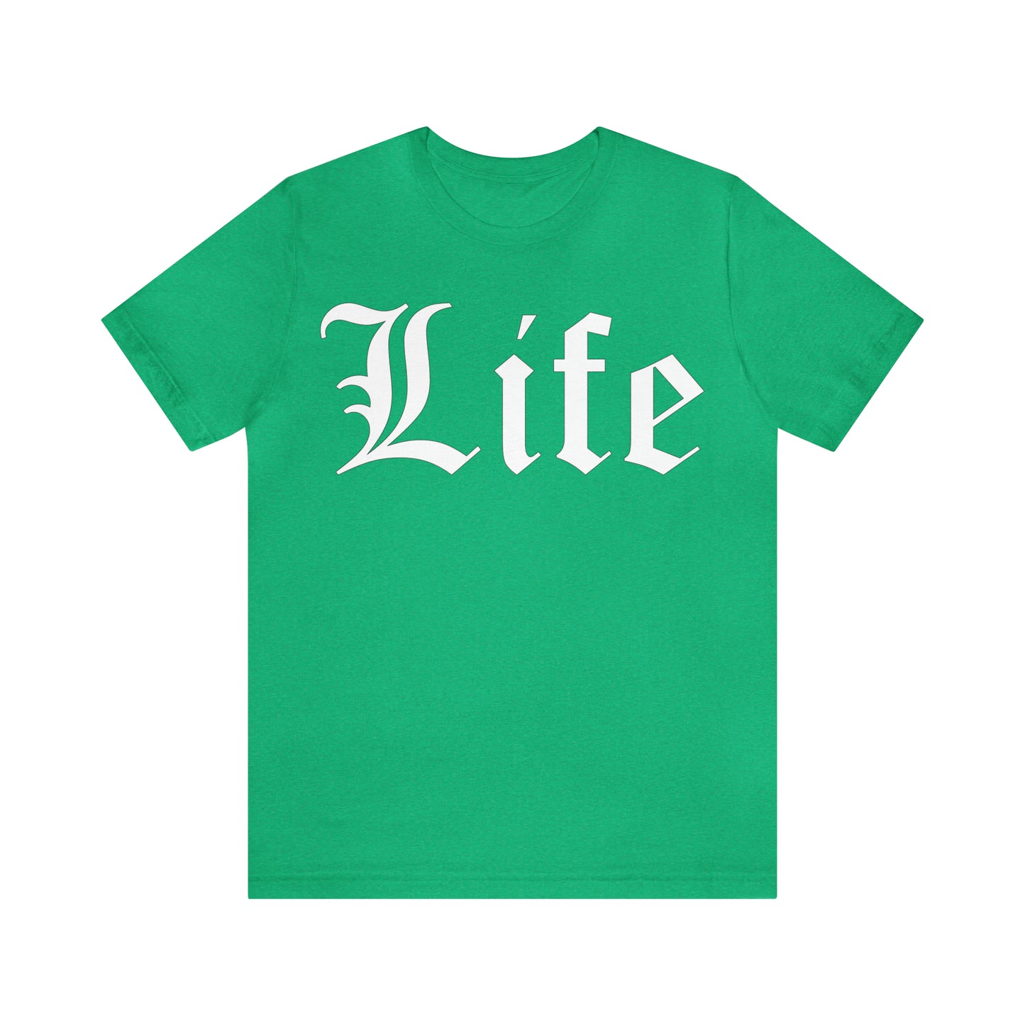 Life 1 T-Shirt