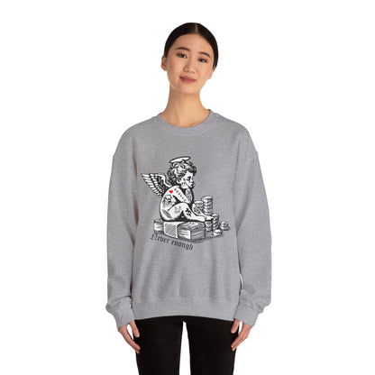 Never enough hustler angel Crewneck Sweatshirt