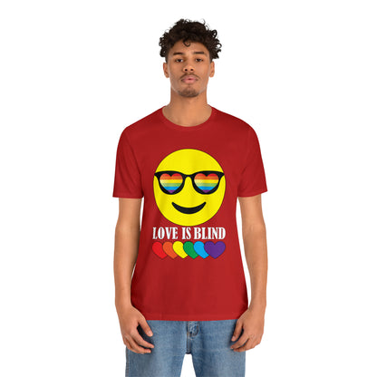 LOVE IS BLIND T-Shirt