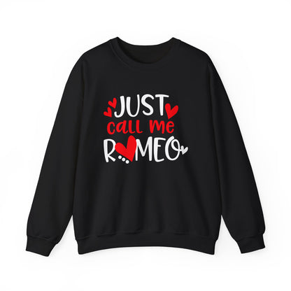 Just Call Me Romeo Crewneck Sweatshirt