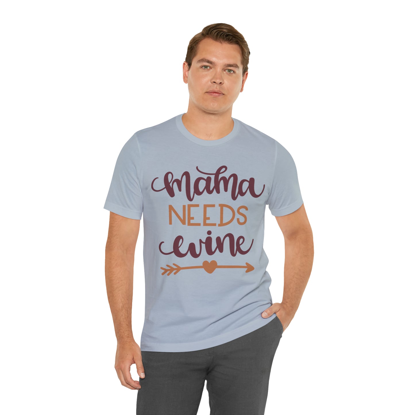 Mama_needs_wine T-Shirt