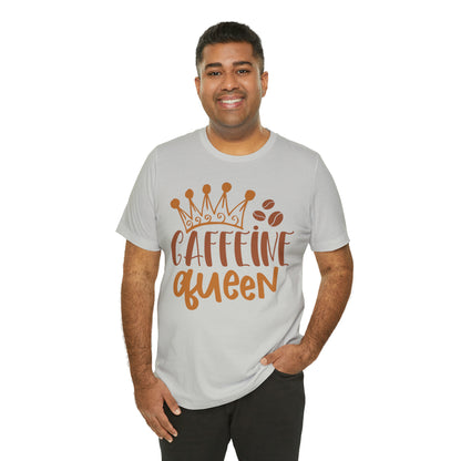 Caffeine Queen T-Shirt