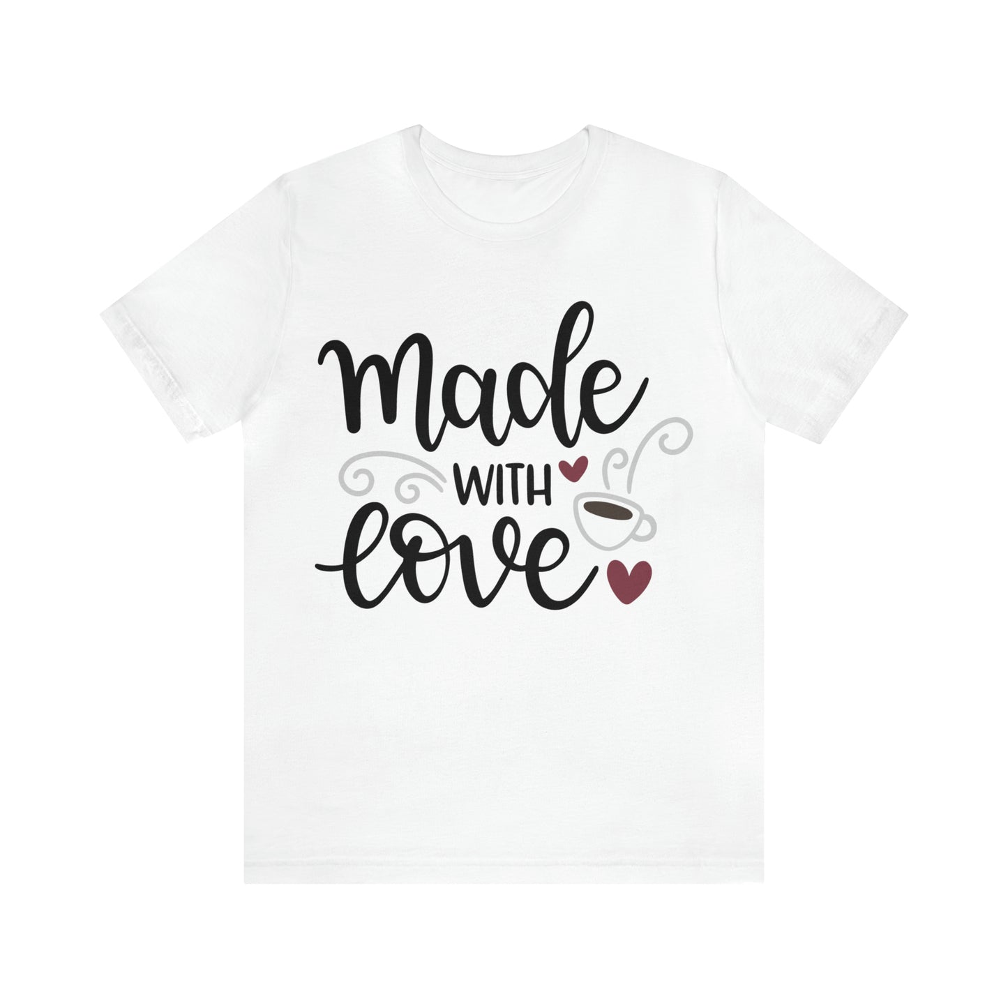 Made_with_love 1 T-Shirt