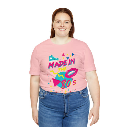 Made in the 80's T-Shirt