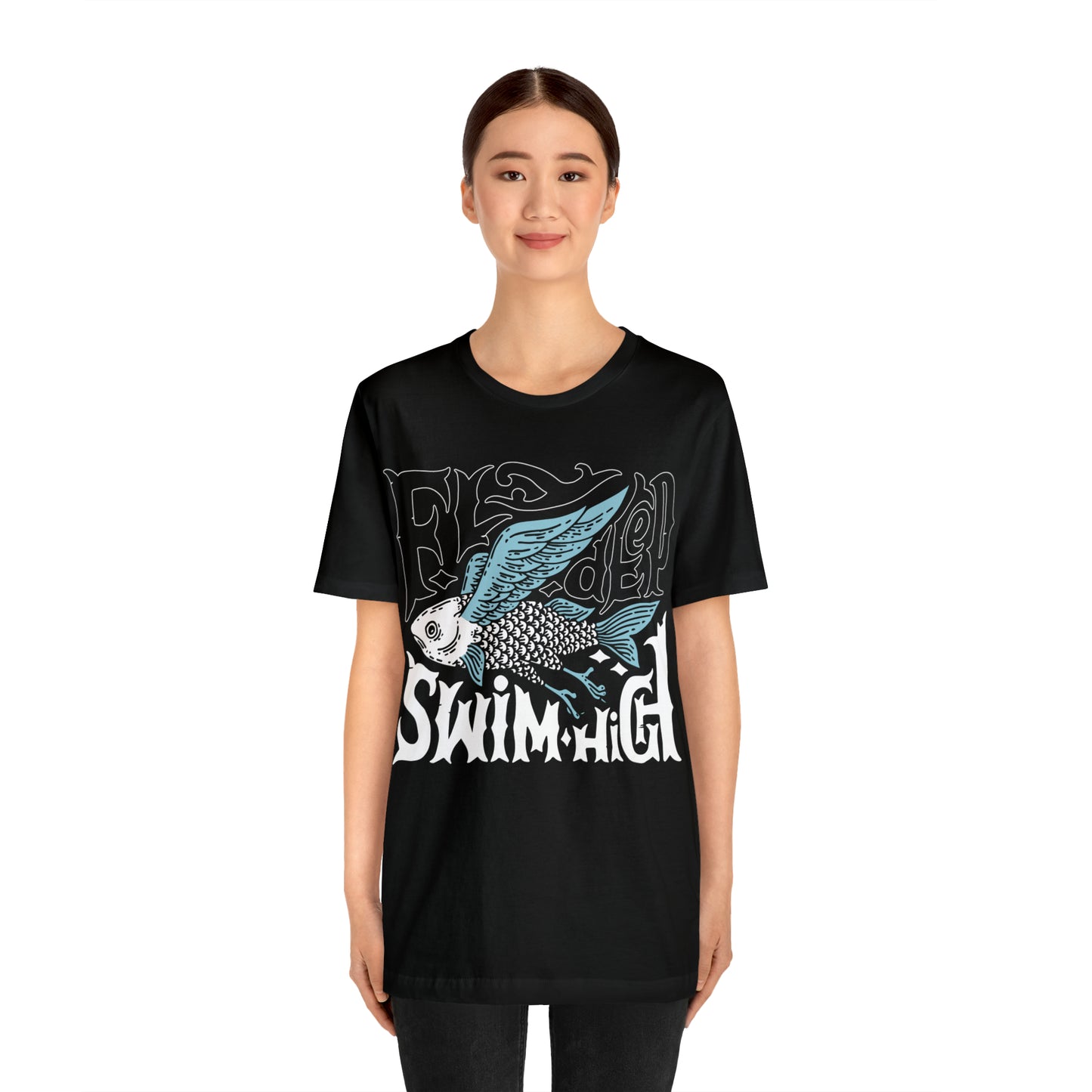 Fly deep swim high T-Shirt