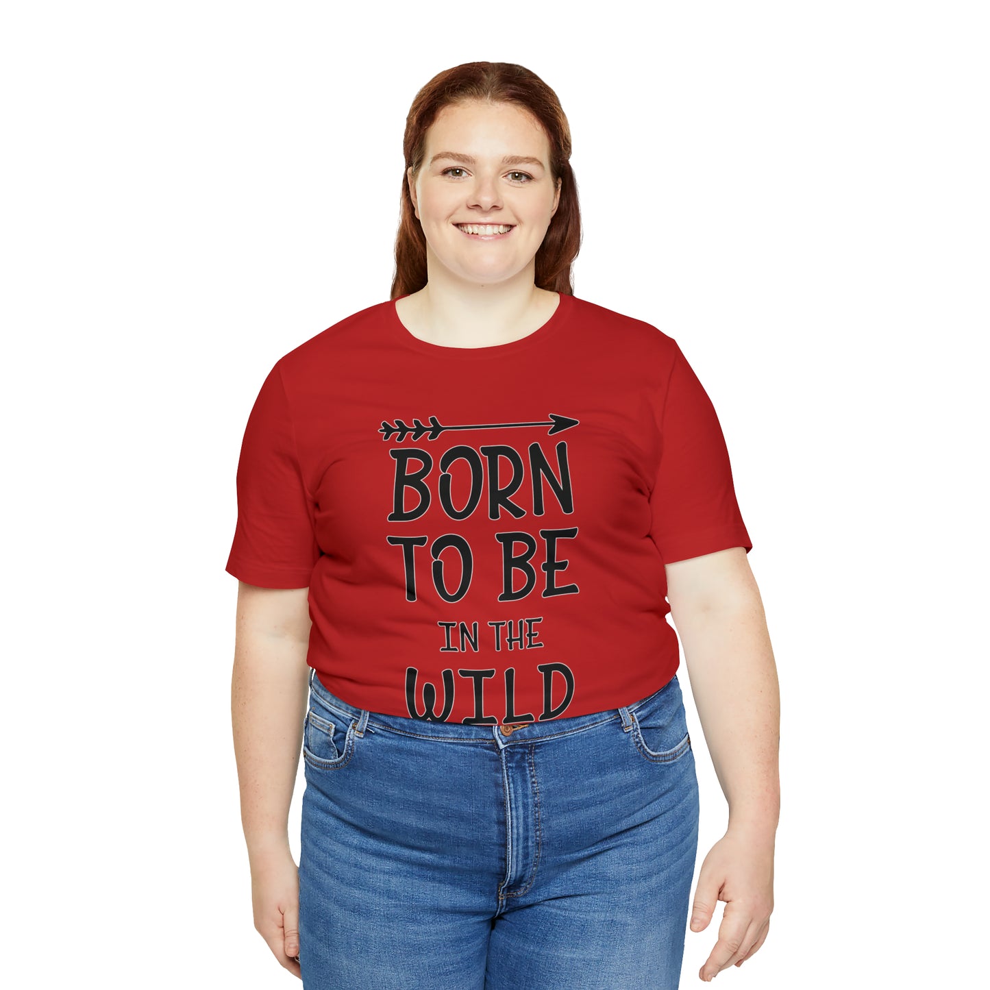 Born To Be In The Wild T-Shirt