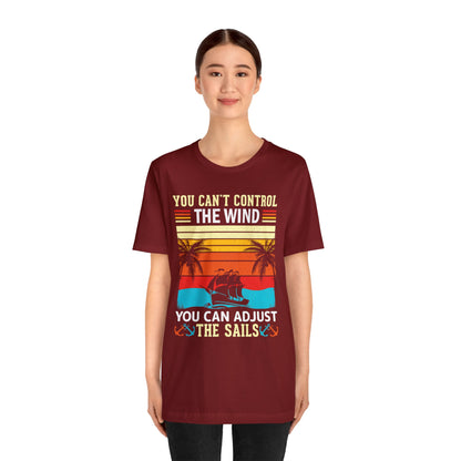 Control the winds adjust the sails vintage T-Shirt