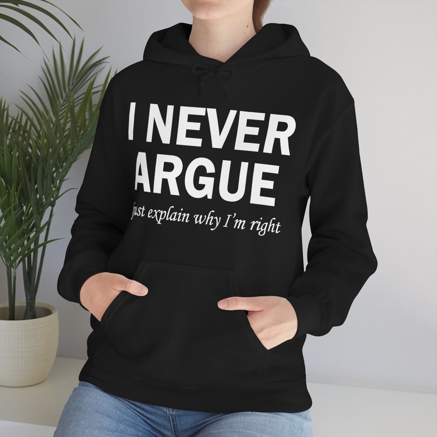 Always right Hoodie