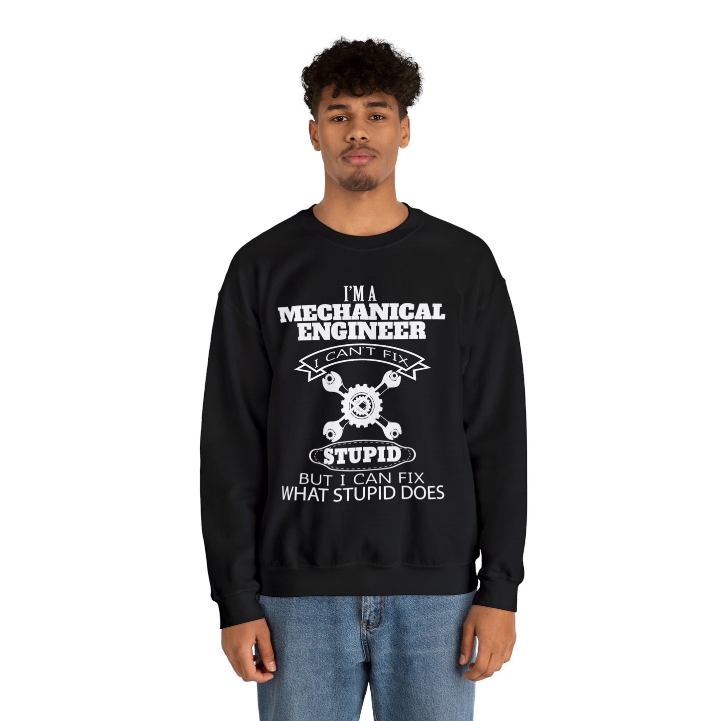 I can't fix stupid Crewneck Sweatshirt