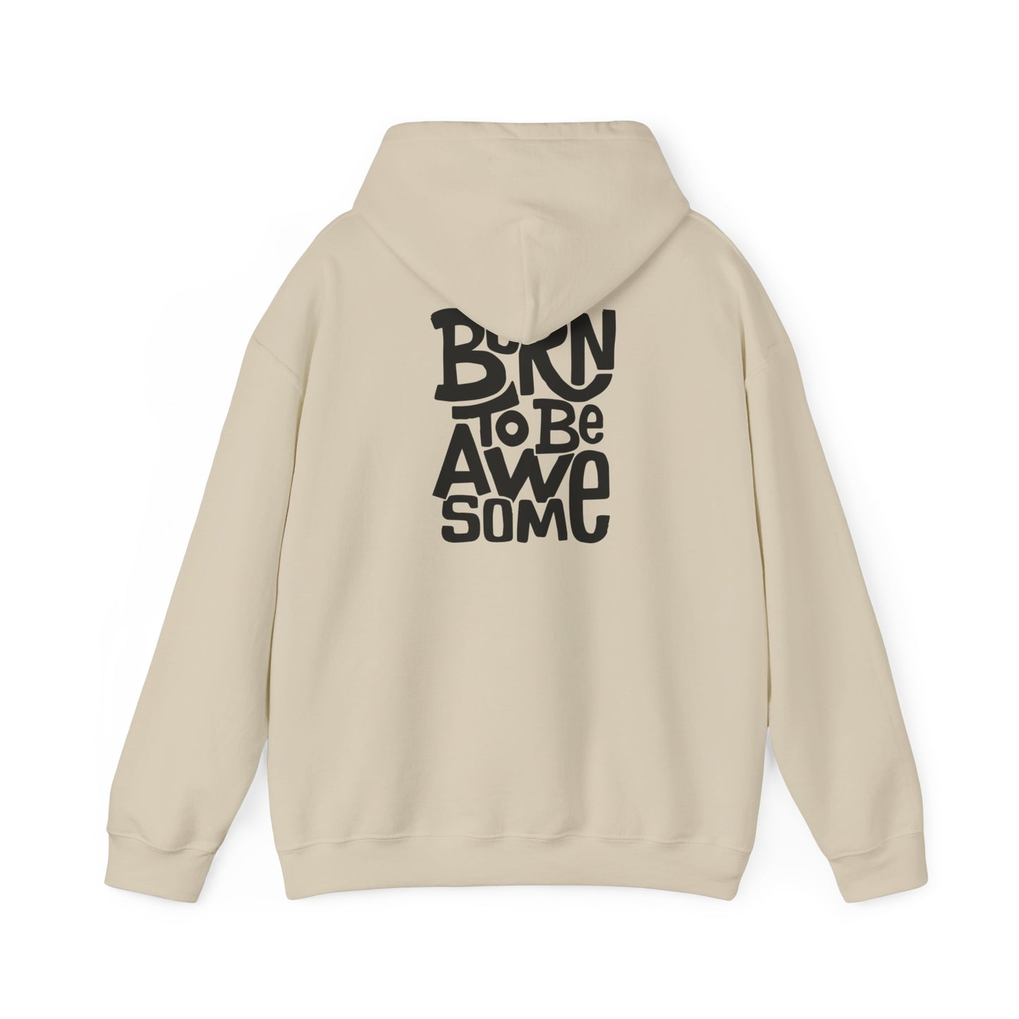 Born to be awesome Hoodie