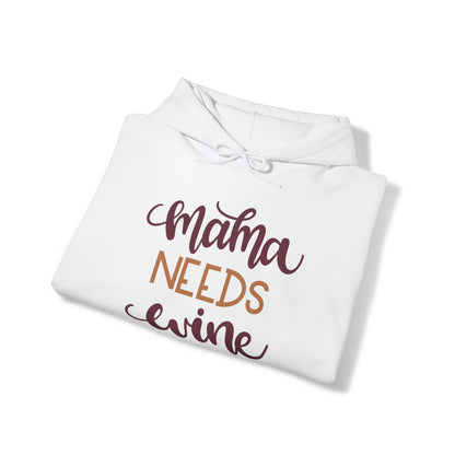 Mama_needs_wine Hoodie