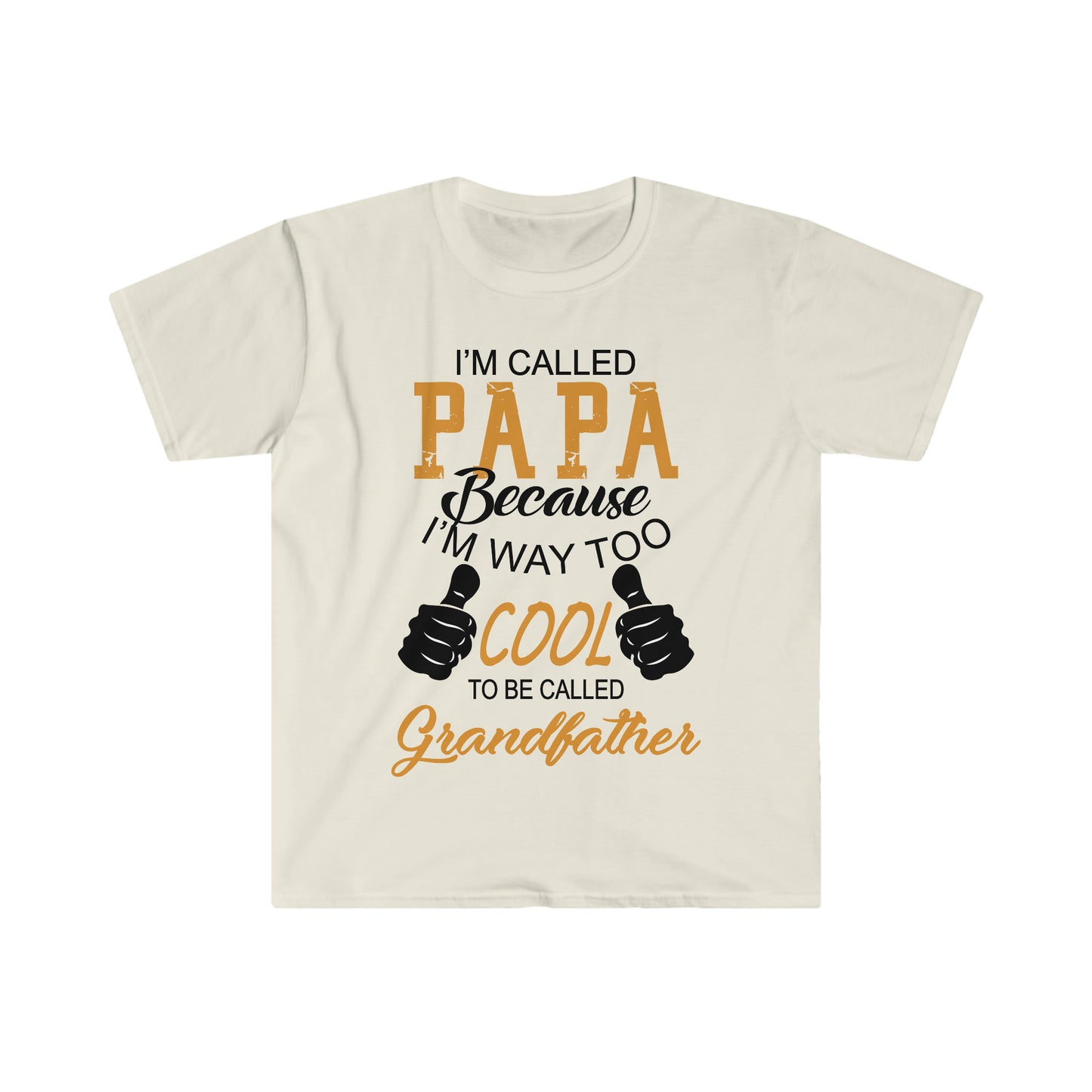 Papa Way Too Cool to Be Called Grandfather T-Shirt