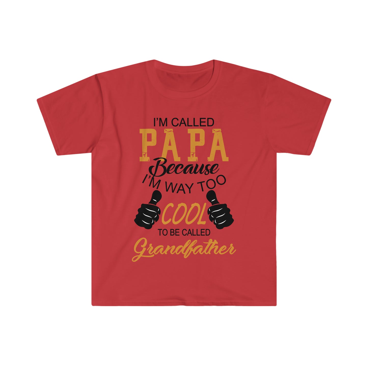 Papa Way Too Cool to Be Called Grandfather T-Shirt