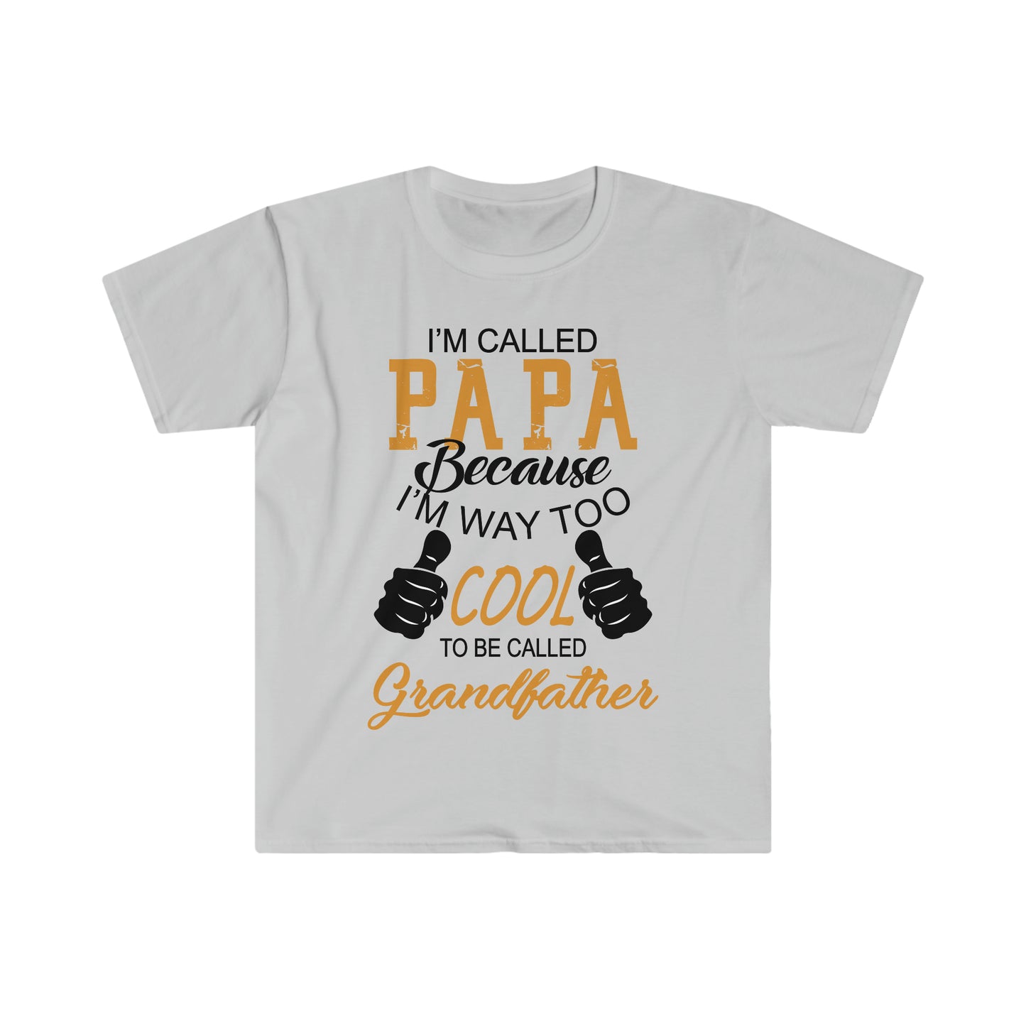 Papa Way Too Cool to Be Called Grandfather T-Shirt