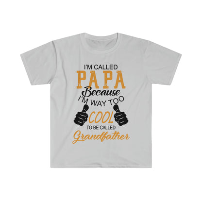 Papa Way Too Cool to Be Called Grandfather T-Shirt