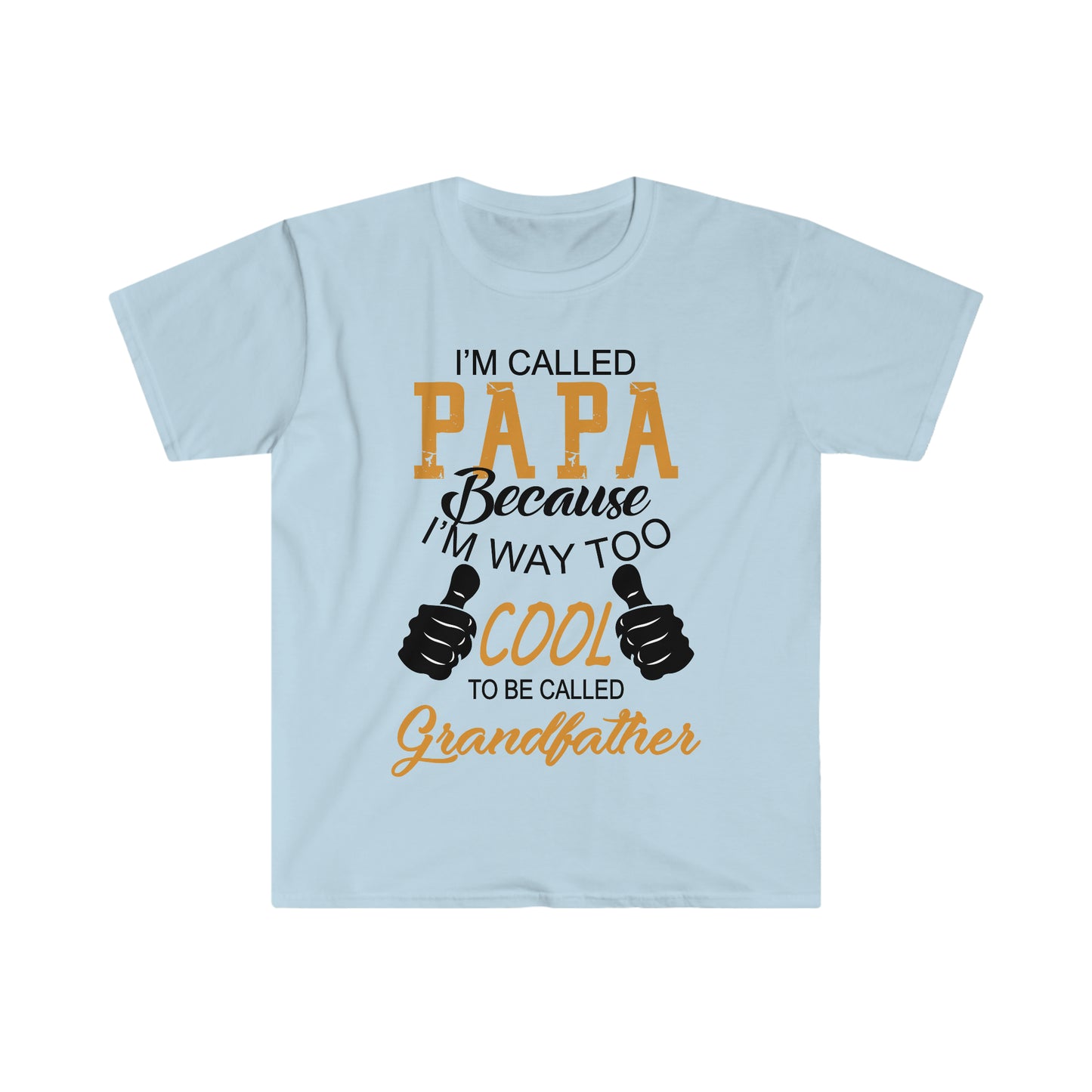 Papa Way Too Cool to Be Called Grandfather T-Shirt